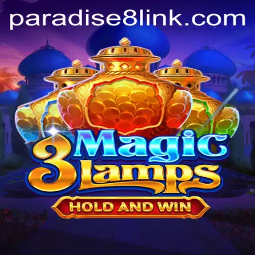 Exploring the Enchanting World of 3MagicLamps in Paradise8