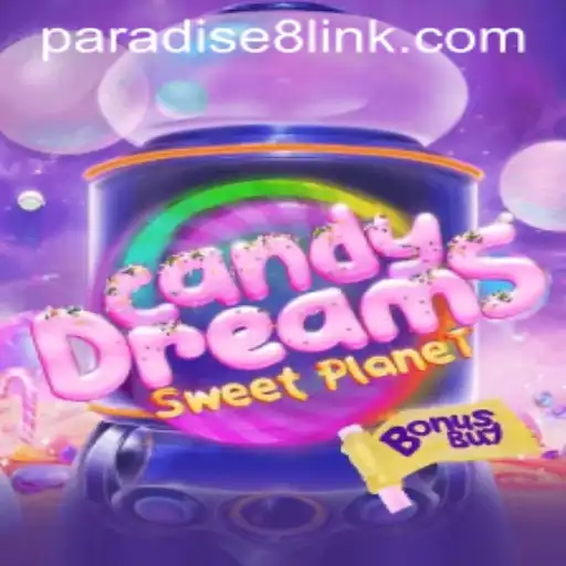 CandyDreamsSweetPlanet: An Immersive Gaming Experience with Paradise8