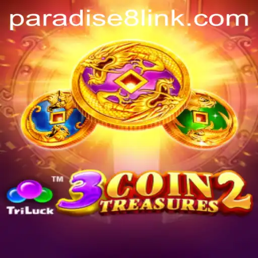 Discover the Excitement of 3CoinTreasures2: A Paradise8 Adventure
