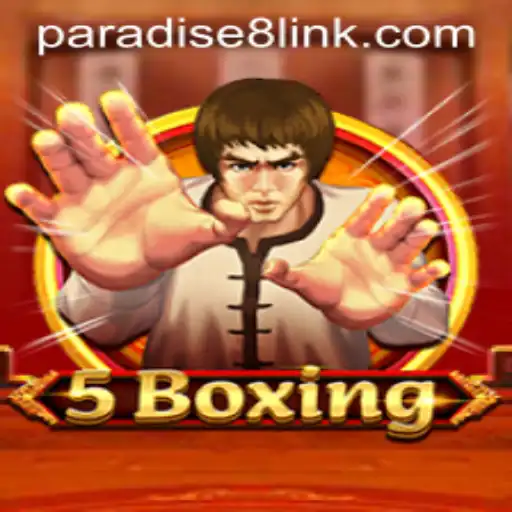 Exploring the Thrills of 5Boxing and Paradise8