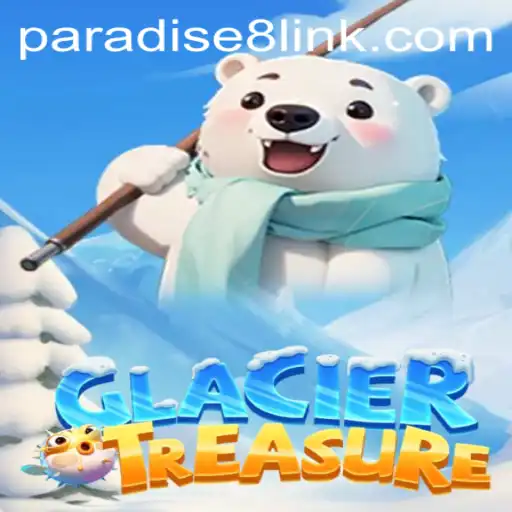 Exploring the Thrills of GlacierTreasure: A Dive into Paradise8