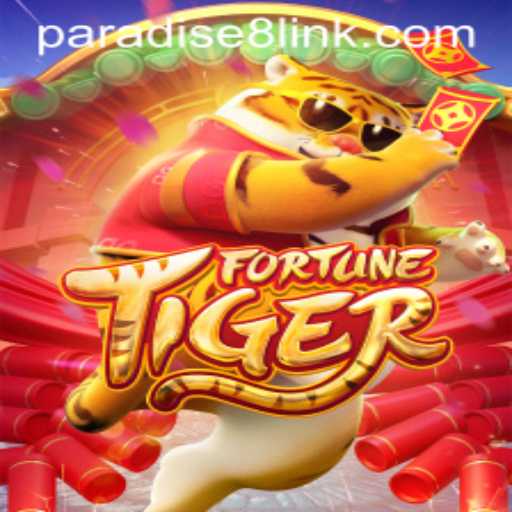 Exploring FortuneTiger at Paradise8: A Thrilling Casino Game Experience