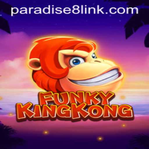 Unveiling FunkyKingKong: The Ultimate Paradise8 Adventure