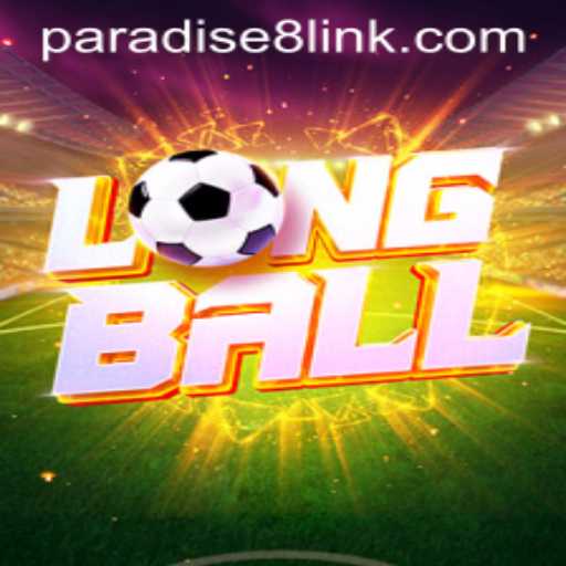 LongBall: The Game Revolutionizing Paradise8